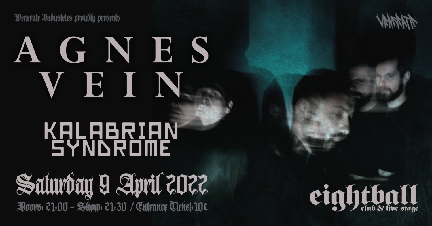 Agnes Vein Kalabrian Syndrome live at Eightball Club Thessaloniki 9 April 2022