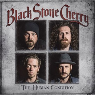 Black Stone Cherry - The Human Condition 