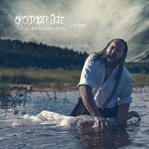 Decembre Noir - The Renaissance Of Hope