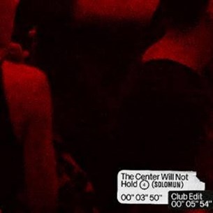 Solomun - The Center Will Not Hold