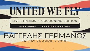 Stay Home Session by United We Fly - Βαγγέλης Γερμανός