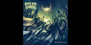 Black Soul Horde: Ανακοίνωσαν το Horrors From The Void