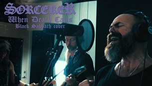 Οι Sorcerer διασκευάζουν το When Death Calls