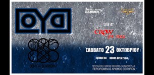 O.Y.D. / BENT BY SORROW live @ THE CROW CLUB - Σάββατο 23 Οκτωβρίου