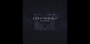 Νέο Single για τους ForeignWolf με τον τίτλο Alone