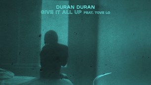 Give It All Up το νέο single των Duran Duran