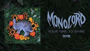Monolord - Your Time To Shine
