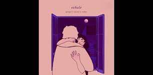 Project Uncut & Stiko - Exhale