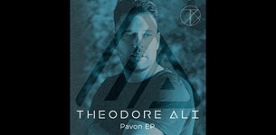 Theodore Ali - Pavon EP