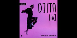 D3lta @ Six dogs