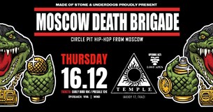 Moscow Death Brigade live @Temple