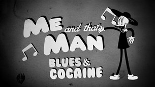 Απέκτησε video clip το Blues & Cocaine των Me and that Man