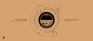 Theodore - Frame of Reference