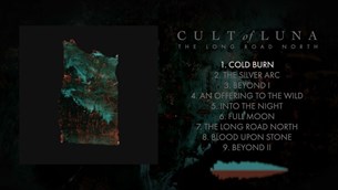 Cult of Luna: Ακούστε live την πρεμιέρα του The Long Road North