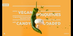 Vegan Mosquitoes & Candy Loaded @ Six Dogs