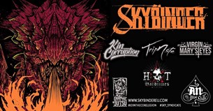 SKYBINDER and Special guests: Kin Corruption + Tripnote + Virgin 02/04/2022