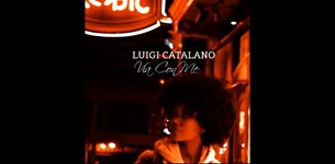 Luigi Catalano - Via Con Me