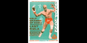 Half Gramme of Soma / Last Rizla / Sadhus, The Smoking Community @ An Club