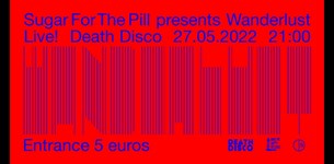 Sugar For The Pill @Death Disco
