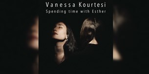 Βανέσσα Κούρτεση - Spending time with Esther