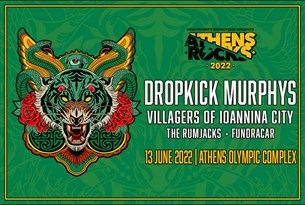 Επιστρέφει με Dropkick Murphys το Athens Rocks 2022!