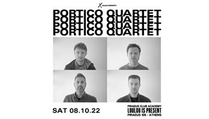Portico Quartet @Piraeus Club Academy (Loulou Is Present)