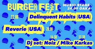 24/9 | Οι Delinquent Habits & Reverie στο Burger Fest 22
