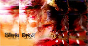 Slipknot: The End, So Far | Album Review