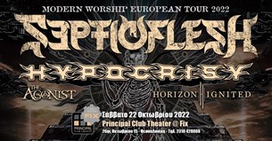22/10 | Οι SepticFlesh μαζί με τους Hypocrisy, The Agonist & Horizon Ignited έρχονται στη Θεσσαλονική | Principal Club Theater