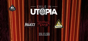 13/11/22 | Exile in Utopia, Abject, Sacrificial Death, Toxic Pub| An Club