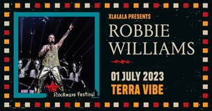 Rockwave Festival 2023 | Ο Robbie Williams στην Αθήνα!