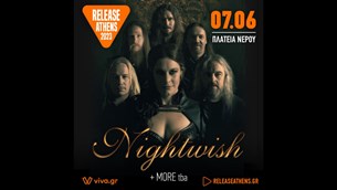 07/06/23 | Release Athens 2023 | Έρχονται οι Nightwish! | Πλατεία Νερού