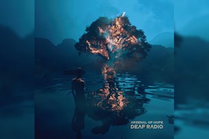 Deaf Radio : Arsenal Of Hope | Album Review