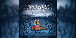 Soilwork : Övergivenheten | Album Review
