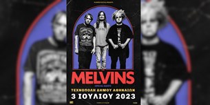03/07/23 | Plisskën Festival presents: Melvins + special guests | Τεχνόπολη