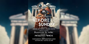 10/03/23 | Before Sunday Eternal Odyssey live presentation ft. Irene Ketikidi, Eleni Nota w/ Passengers In Panic, Infected Minds | AN Club