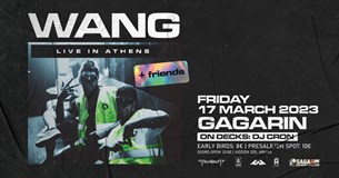 17/03/23 | Wang live in Athens | Gagarin 205