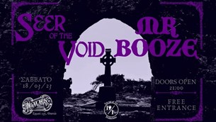 18/03/23 | Seer of the Void w/ Mr. Booze | Nomads Athens (Free Entrance)