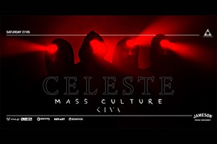 27/05/2023 | Celeste, Mass Culture, Kiva | Temple