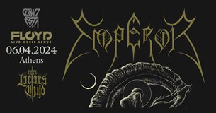06/04/24 | Como Esta Events presents: Οι θρυλικοί Emperor επιστρέφουν στην Ελλάδα | Floyd