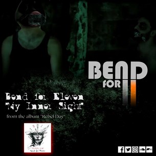 Νέο single από τους Bend For Eleven - My Inner Sight