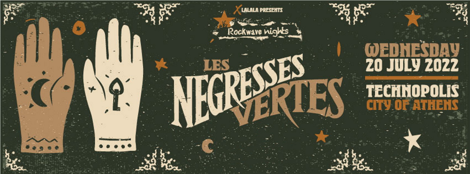 Promotional banner for the live of Les Negresses Vertes at Technopolis, for Rockwave Nights 2022