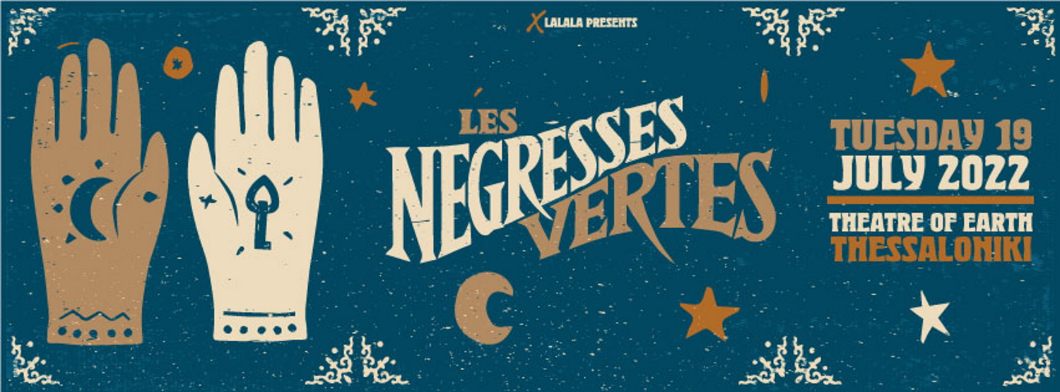 Promotional banner for the live of Les Negresses Vertes at Theatre of Earth, Thessaloniki